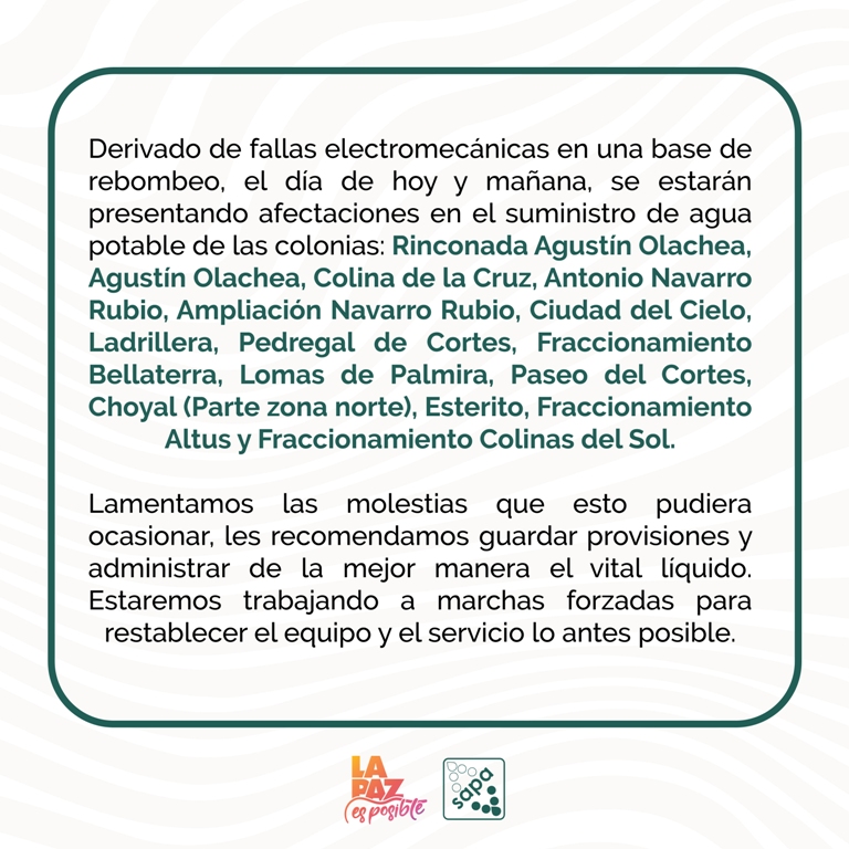 Debido a fallas en base de rebombeo, habrá afectaciones en colonias de la zona Norte de la ciudad: OOMSAPAS La Paz